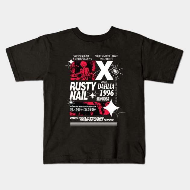 X-Japan Dahlia Rusty Nail Kids T-Shirt by grace